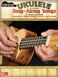 Ukulele Sing-Along Songs Guitar and Fretted sheet music cover